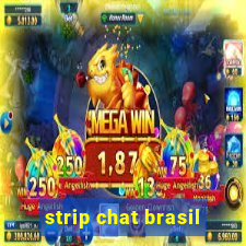 strip chat brasil